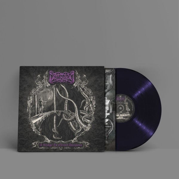 Dethroned -A Bridge to Eternal Darkness LP